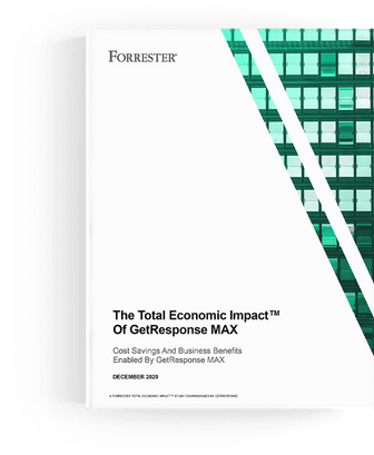 GetResponse MAX delivers 305% ROI: Forrester TEI study
